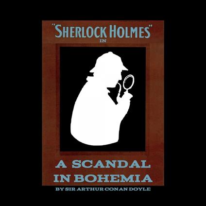 Scandal in Bohemia, A