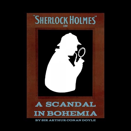 Scandal in Bohemia, A