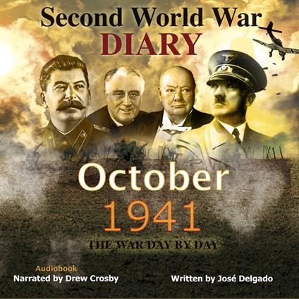 Second World War Diary: October 1941