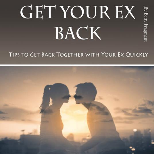 Get Your Ex Back