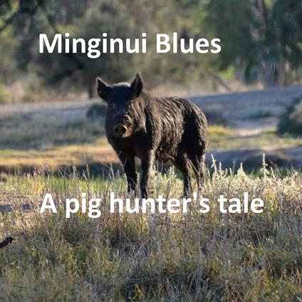 Minginui Blues