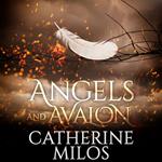 Angels and Avalon