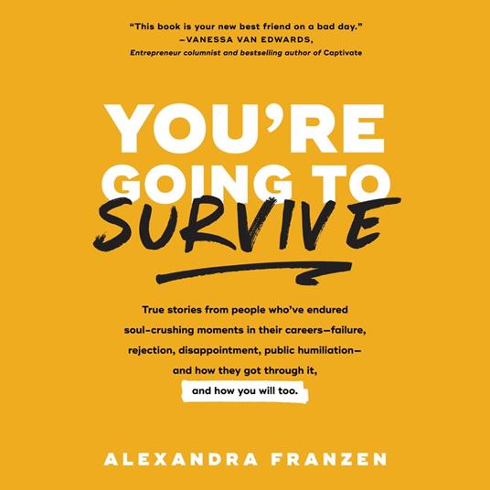 You're Going to Survive