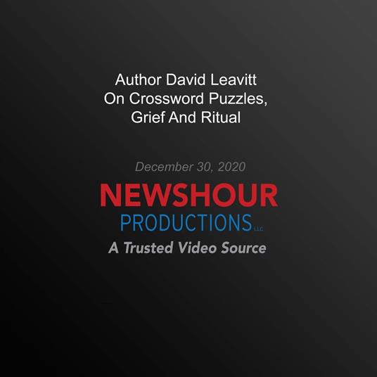 Author David Leavitt On Crossword Puzzles, Grief And Ritual