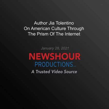 Author Jia Tolentino On American Culture Through The Prism Of The Internet