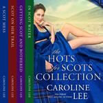 Hots for Scots Books 1-4 Collection, The