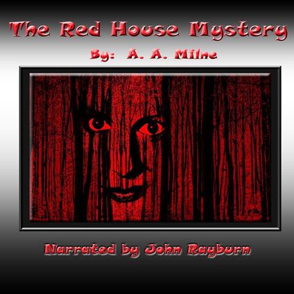 The Red House Mystery