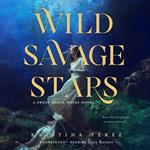 Wild Savage Stars