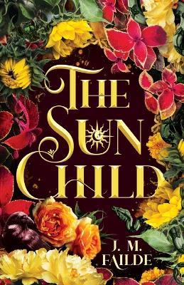 The Sun Child - J M Failde - cover