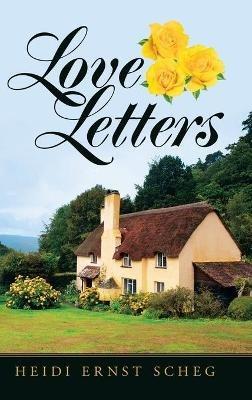Love Letters - Heidi Ernst Scheg - cover
