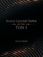 Block Legend Paper by the Ton I