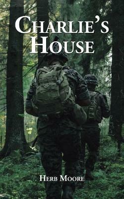 Charlie's House - Herb Moore - cover