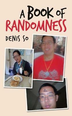 A Book of Randomness - Denis So - cover