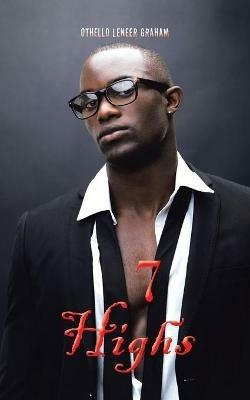 7 Highs Master Pastor: the Crooked Cross - Othello Leneer Graham - cover