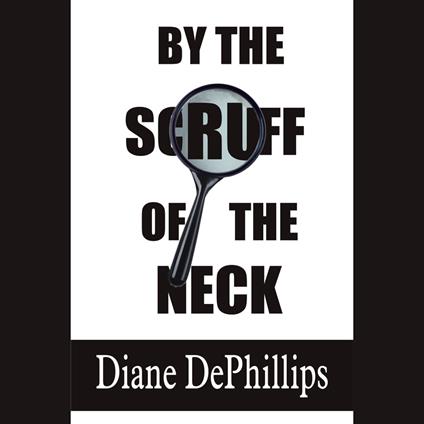 By the Scruff of the Neck