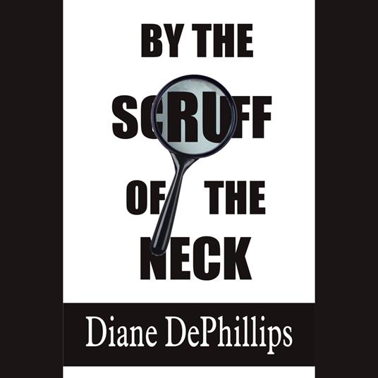 By the Scruff of the Neck