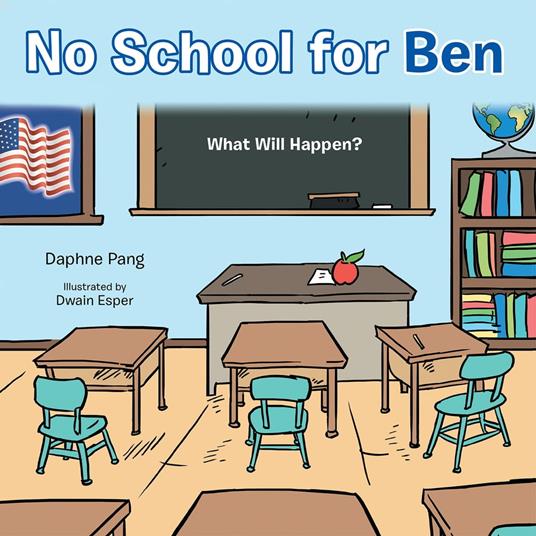 No School for Ben