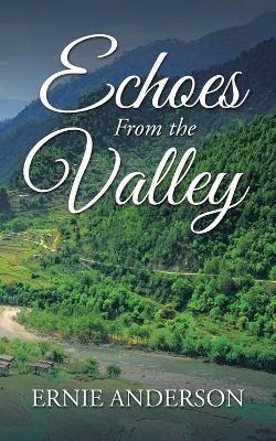 Echoes from the Valley - Ernie Anderson - cover