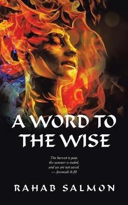 A Word to the Wise - Rahab Salmon - cover