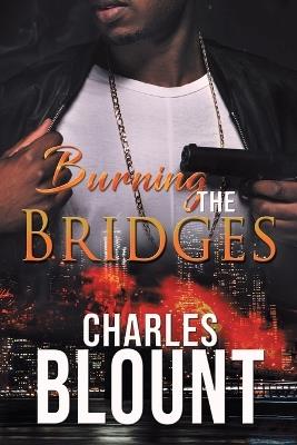 Burning the Bridges - Charles Blount - cover