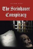 The Steinhauer Conspiracy - Alfred Balm - cover