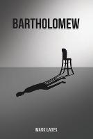 Bartholomew - Mark Lages - cover