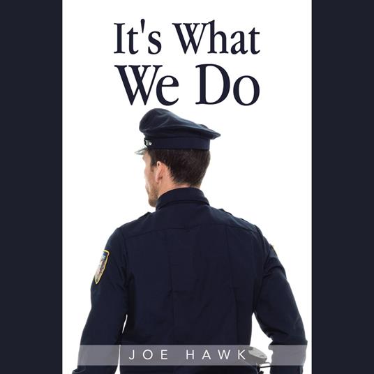 It's What We Do