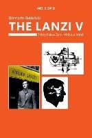 The Lanzi V: Thirty Below Zero, Without Wind - Giancarlo Gabbrielli - cover