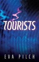 Tourists - Eva Pilch - cover