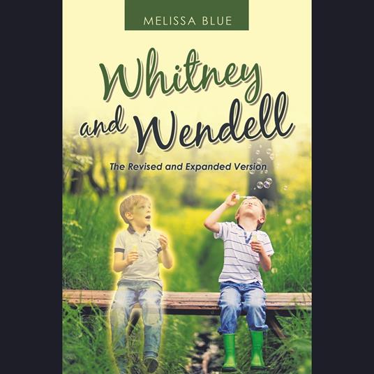 Whitney and Wendell