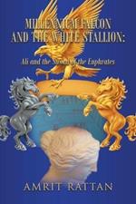 Millennium Falcon and the White Stallion: Ali and the Sword of the Euphrates