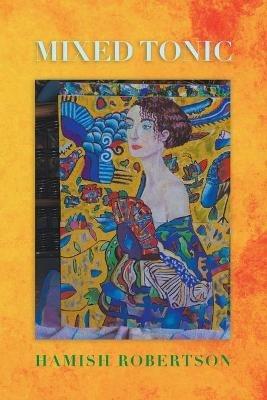 Mixed Tonic - Hamish Robertson - cover