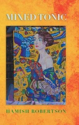 Mixed Tonic - Hamish Robertson - cover