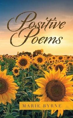 Positive Poems - Marie Byrne - cover
