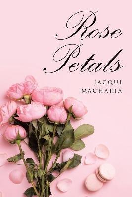 Rose Petals - Jacqui Macharia - cover