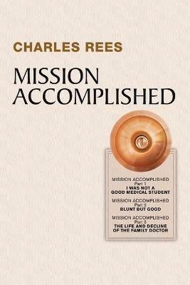 Mission Accomplished - Charles Rees - cover