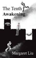 The Tenth Awakening - Margaret Liu - cover