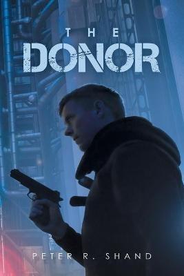 The Donor - Peter R Shand - cover