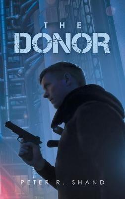 The Donor - Peter R Shand - cover
