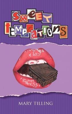 Sweet Temptations - Mary Tilling - cover