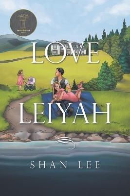 Love Leiyah - Shan Lee - cover