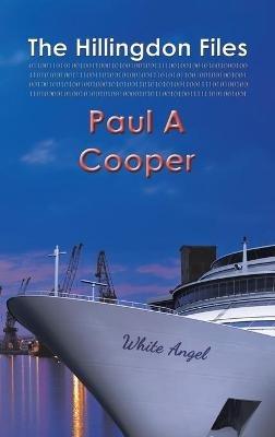 The Hillingdon Files - Paul A Cooper - cover