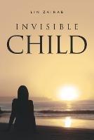 Invisible Child - Lin Zainab - cover