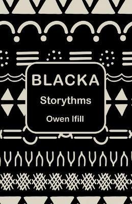 Blacka: Storythms - Owen Ifill - cover
