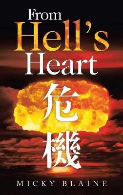 From Hell's Heart - Micky Blaine - cover