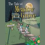 The Tale of Meadow Grove