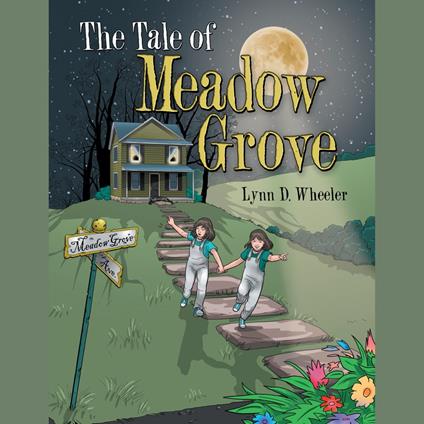 The Tale of Meadow Grove