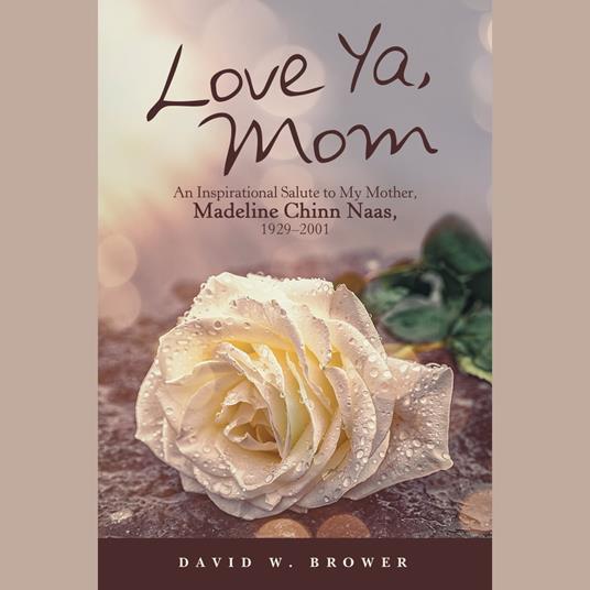 Love Ya, Mom