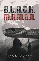 B.L.A.C.K. M.A.M.B.A. - Jack Duffy - cover