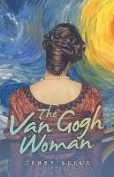 The Van Gogh Woman - Debby Beece - cover